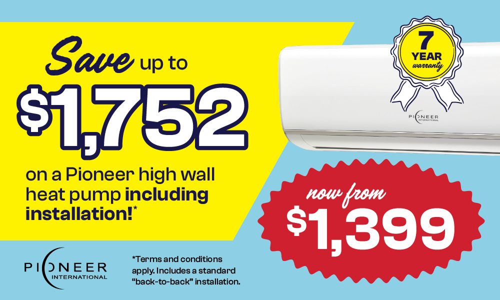 Save up to $1,752 on Pioneer high wall heat pumps!*